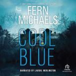 Code Blue, Fern Michaels
