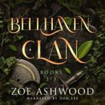The Bellhaven Clan Books 13, Zoe Ashwood