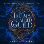 Truths of the Allied Guild, Mara van Nacht