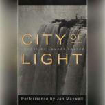 City of Light, Lauren Belfer