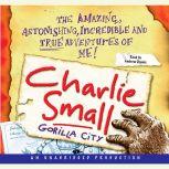 Charlie Small 1  Gorilla City, Charlie Small