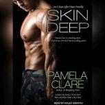 Skin Deep, Pamela Clare
