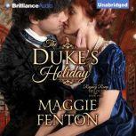 The Dukes Holiday, Maggie Fenton