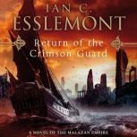 Return of the Crimson Guard, Ian C. Esslemont