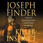 Killer Instinct, Joseph Finder