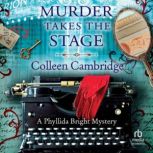 Murder Takes the Stage, Colleen Cambridge