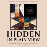 Hidden in Plain View, Jacqueline L. Tobin