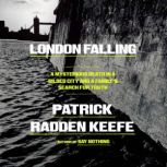 London Falling, Patrick Radden Keefe