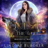 Quest of the Wolf, Lindsay Buroker