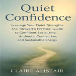 Quiet Confidence, Claire Donnelly