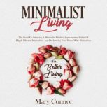 Minimalist Living, Mary Connor