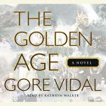 The Golden Age, Gore Vidal