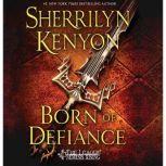 Born of Defiance, Sherrilyn Kenyon