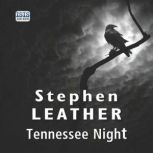 Tennessee Night, Stephen Leather