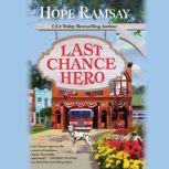 Last Chance Hero, Hope Ramsay