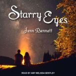 Starry Eyes, Jenn Bennett