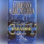 Paradise City, Lorenzo Carcaterra