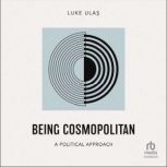 Being Cosmopolitan, Luke Ulas