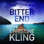 Bitter End, Christine Kling