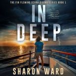 In Deep, Sharon Ward