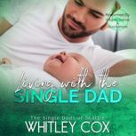 Living with the Single Dad, Whitley Cox