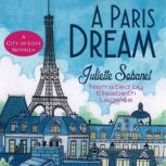 A Paris Dream, Juliette Sobanet