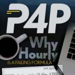 P4P Pay For Performance, Mike Andes