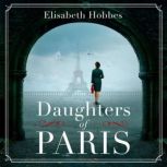 Daughters of Paris, Elisabeth Hobbes