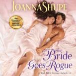 The Bride Goes Rogue, Joanna Shupe