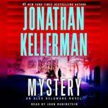 Mystery An Alex Delaware Novel, Jonathan Kellerman