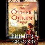 The Other Queen, Philippa Gregory