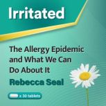 Irritated, Rebecca Seal