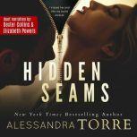 Hidden Seams, Alessandra Torre
