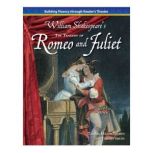 The Tragedy of Romeo and Juliet, William Shakespeare