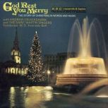 God Rest You Merry The Story Of Chris..., Chris Emmett