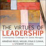 The Virtues of Leadership, Stewart R. Clegg