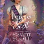 Forever Her Scot, Scarlett Scott