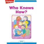 Who Knows How?, Eva Hill