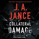 Collateral Damage, J.A. Jance