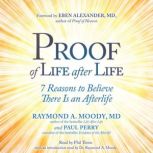 Proof of Life after Life, Raymond Moody