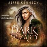 Dark Wizard, Jeffe Kennedy
