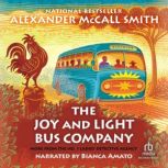 The Joy and Light Bus Company, Alexander McCall Smith