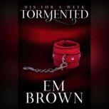 Tormented, Em Brown