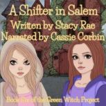 A Shifter in Salem, Stacy Rae