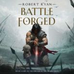 Battle Forged, Robert Ryan