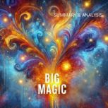Big Magic Book summary  analysis, Sophie Rise