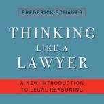 Thinking Like a Lawyer, Frederick Schauer