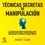 Tecnicas Secretas de Manipulacion, Robert Clear
