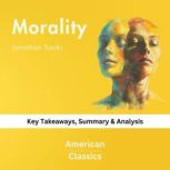 Morality by Jonathan Sacks, American Classics