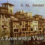 A Room With A View, E. M. Forrester